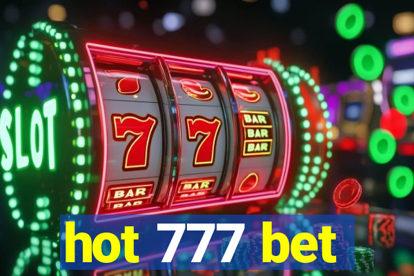 hot 777 bet